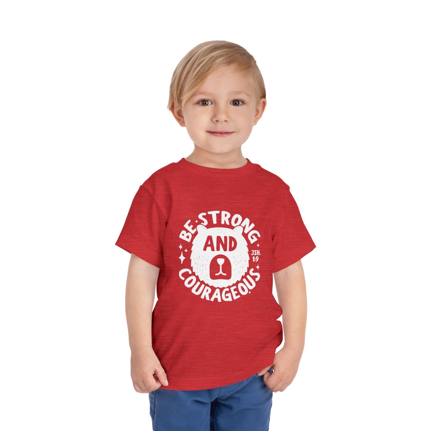 Be Strong and Courageous T-Shirt